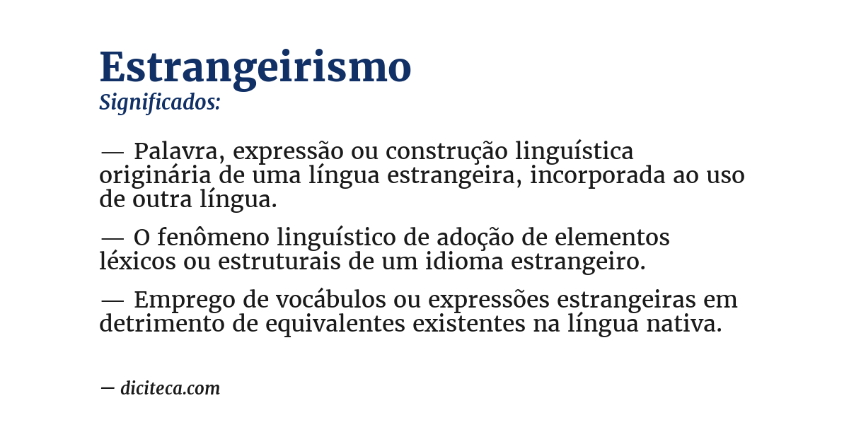 Significado de estrangeirismo