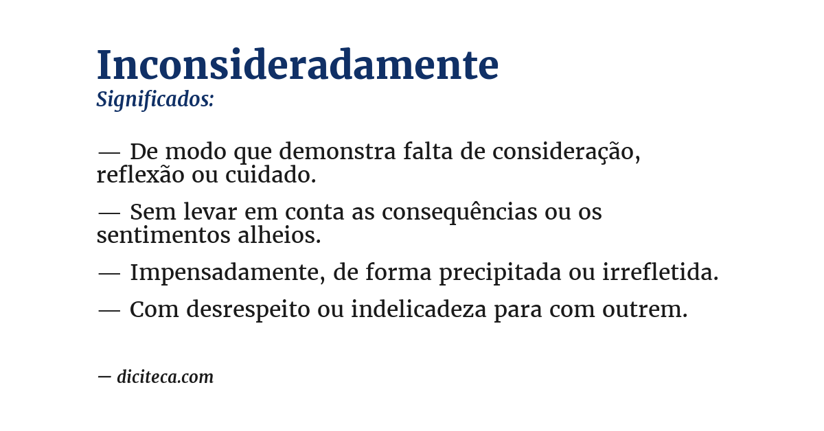 Significado de inconsideradamente
