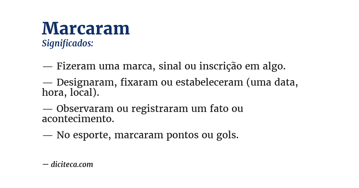 Significado de marcaram