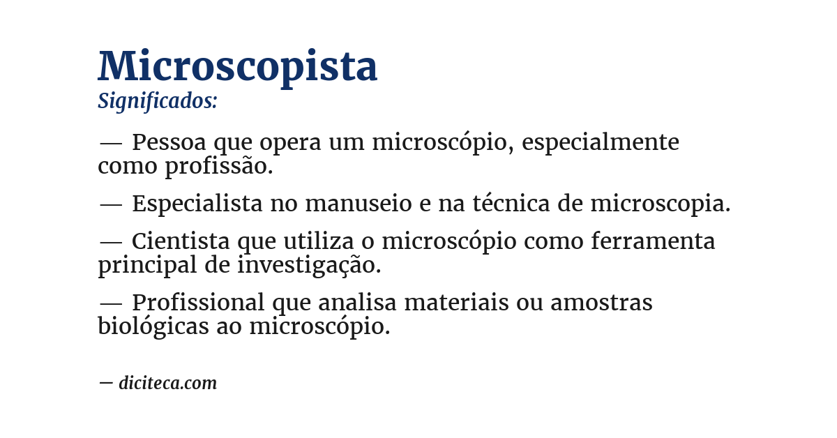 Significado de microscopista