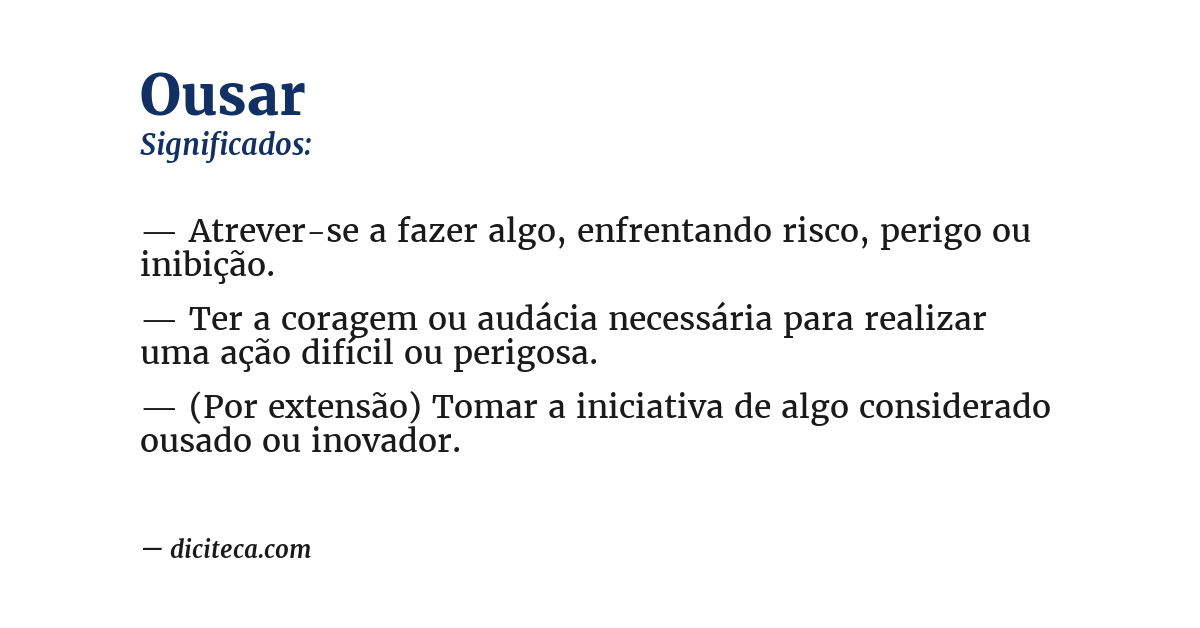 Significado de ousar