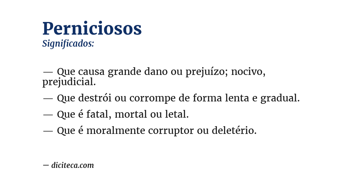 Significado de perniciosos