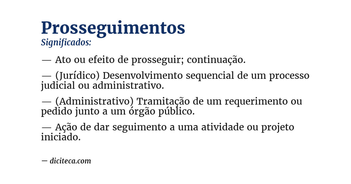 Significado de prosseguimentos