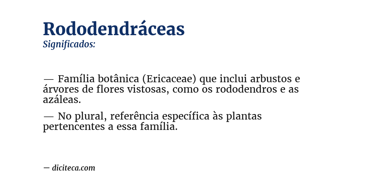 Significado de rododendráceas