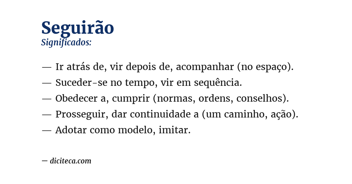 Significado de seguirão