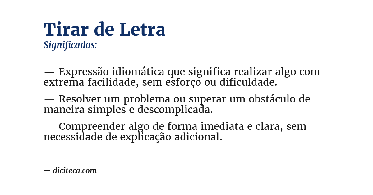 Significado de tirar de letra