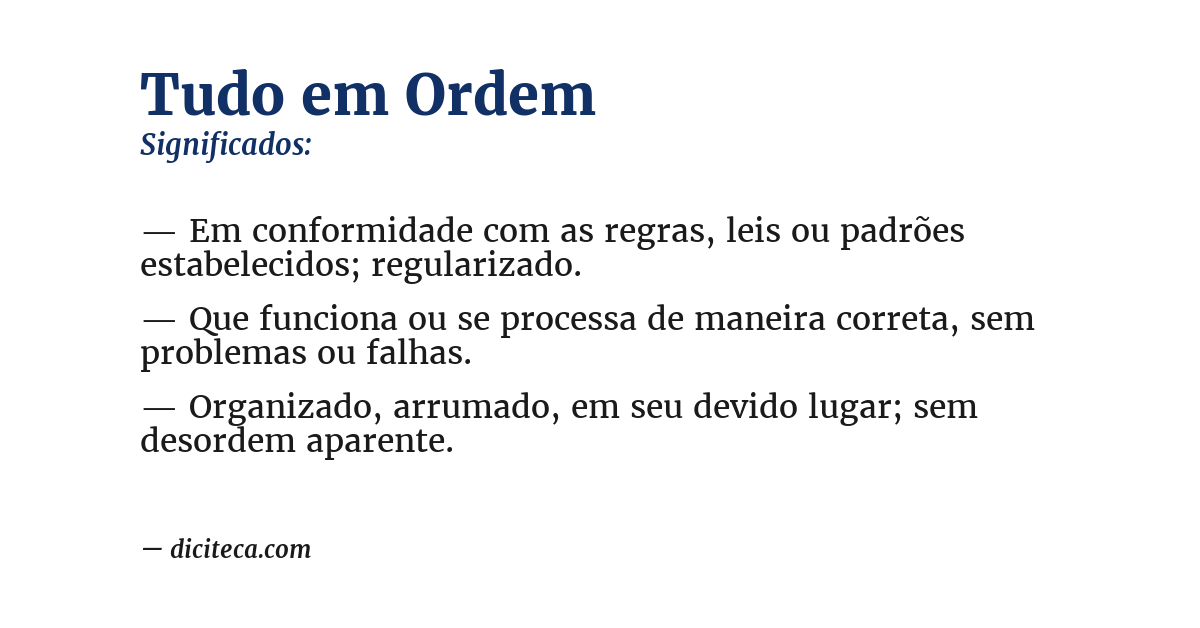 Significado de tudo em ordem