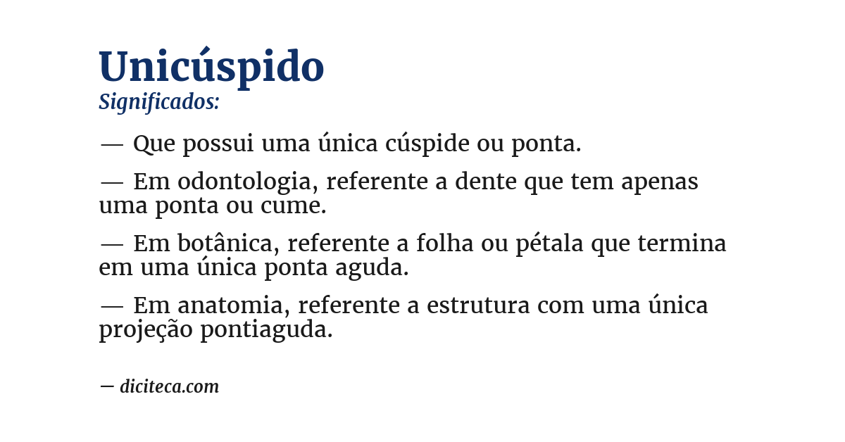 Significado de unicúspido
