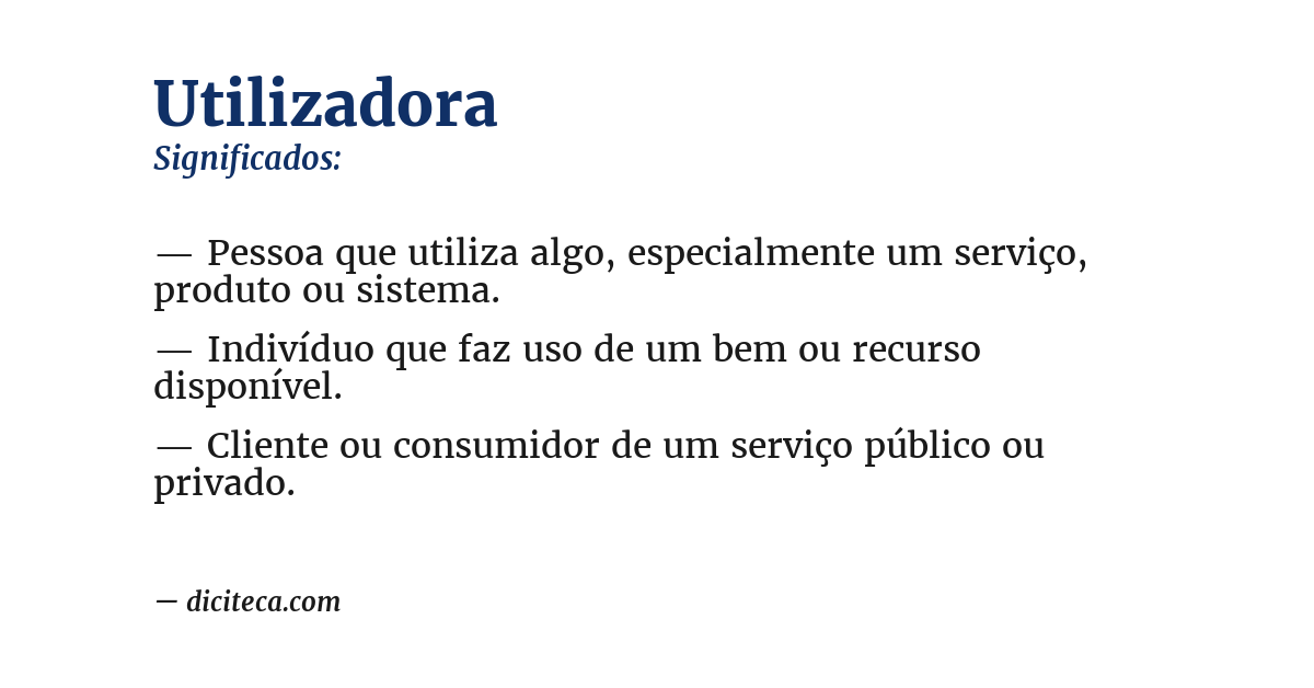 Significado de utilizadora