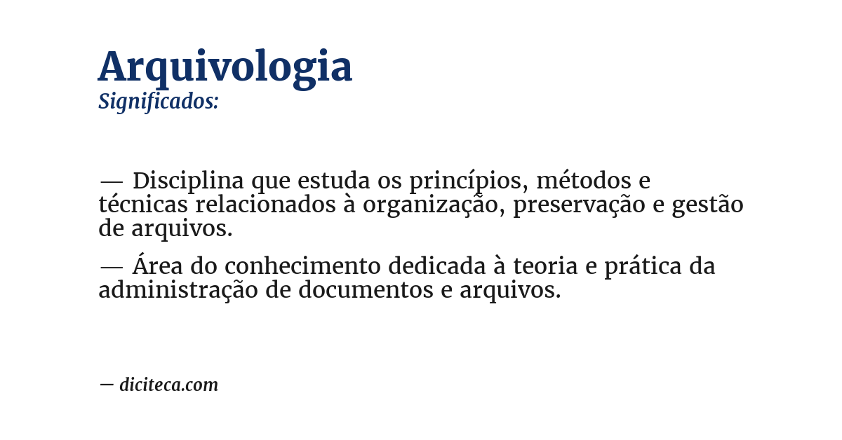 Significado de arquivologia