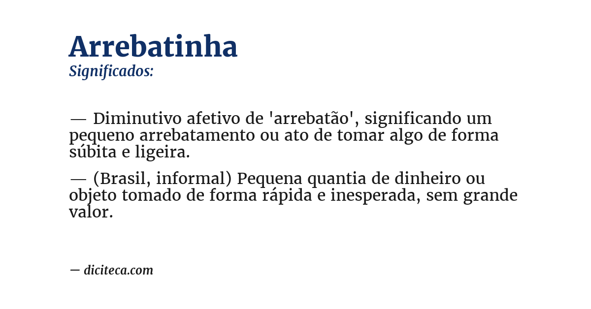 Significado de arrebatinha
