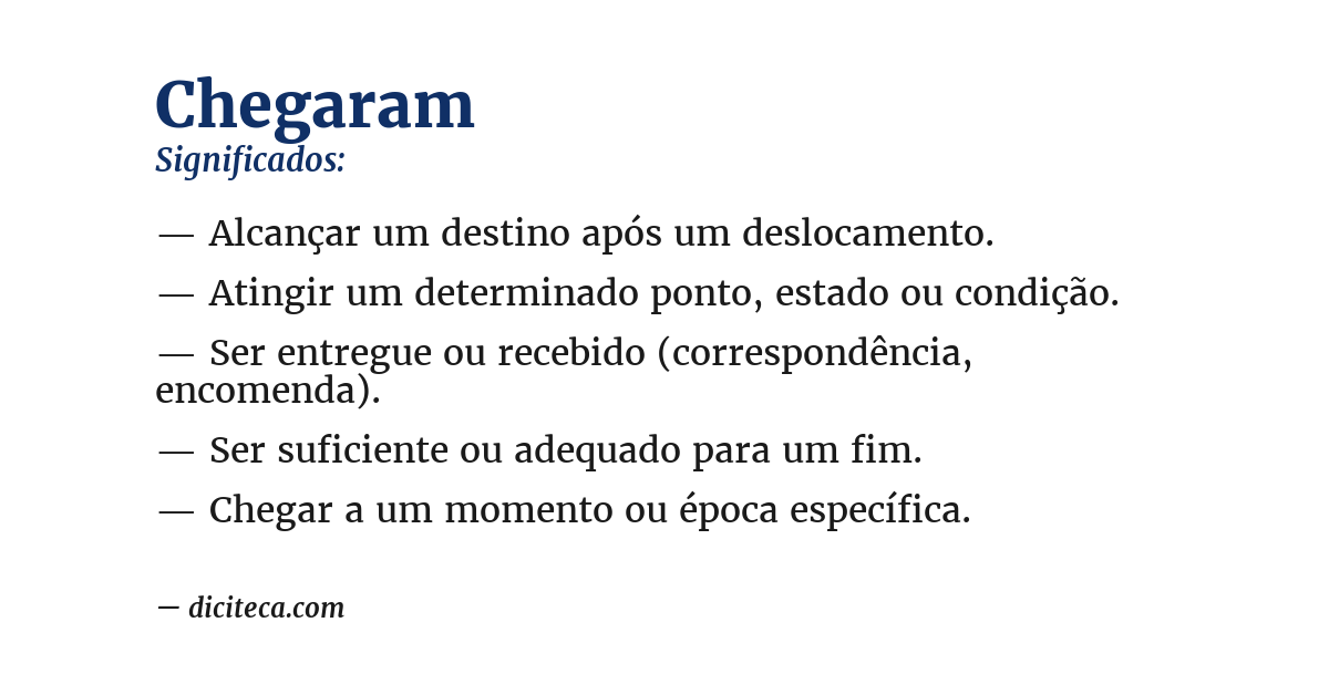 Significado de chegaram