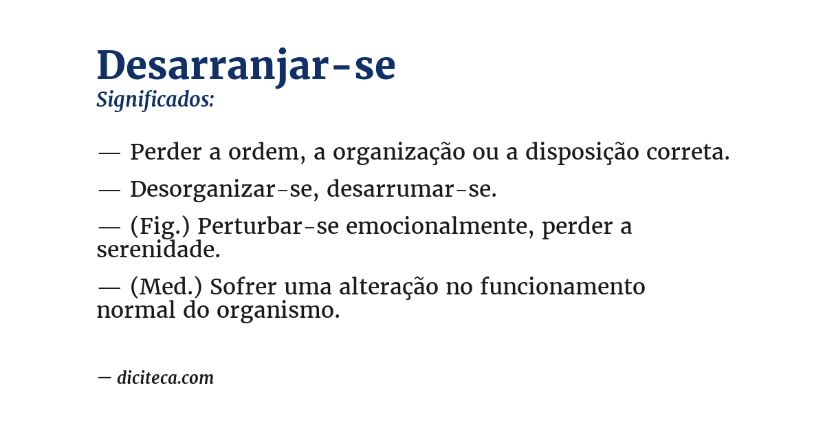 Significado de desarranjar-se