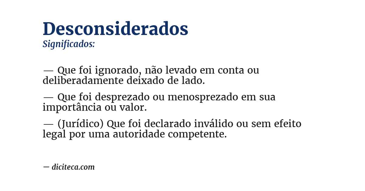 Significado de desconsiderados