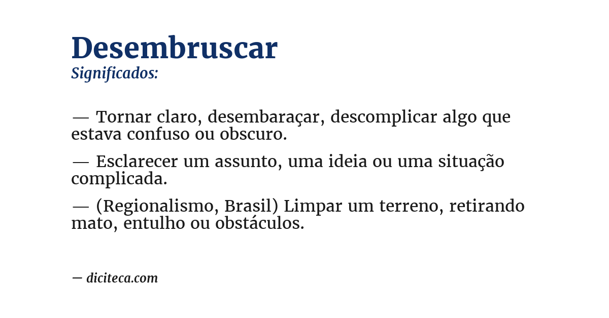 Significado de desembruscar