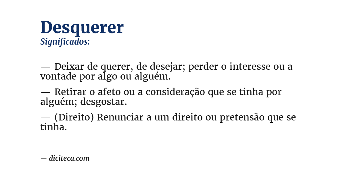 Significado de desquerer