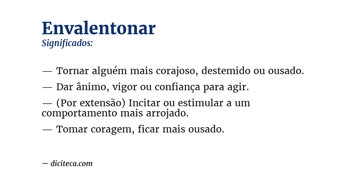 Significado de envalentonar
