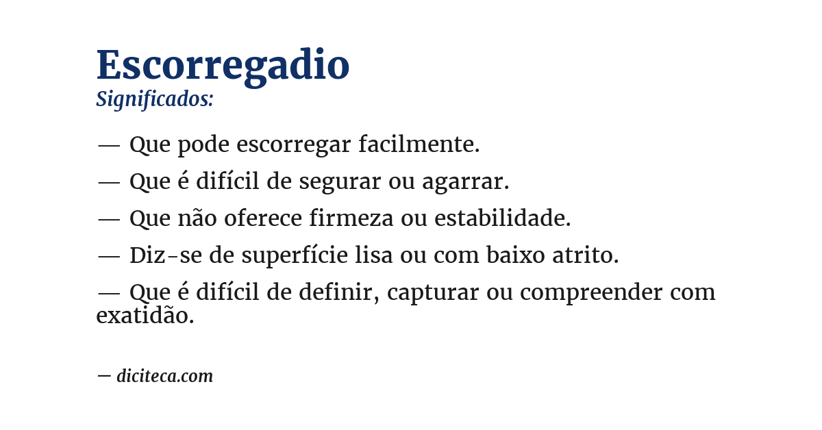 Significado de escorregadio