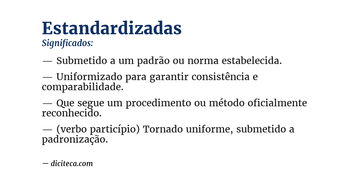 Significado de estandardizadas