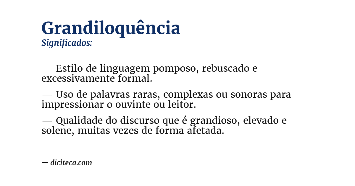 Significado de grandiloquência