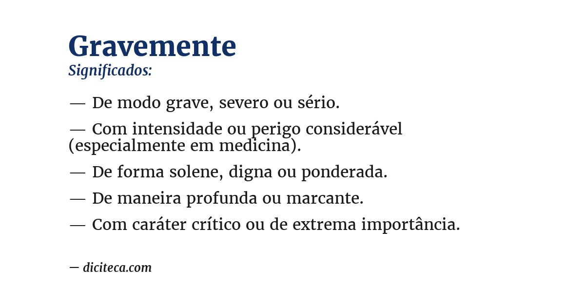 Significado de gravemente