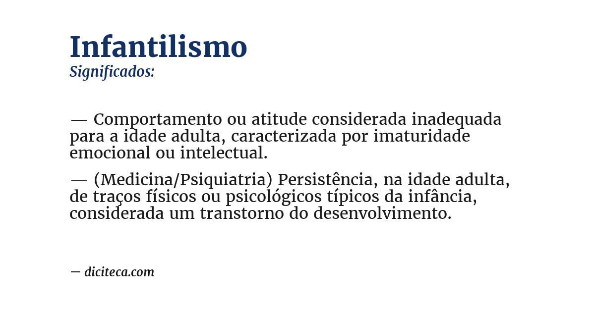 Significado de infantilismo