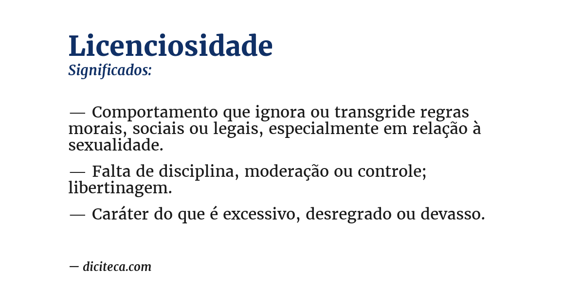 Significado de licenciosidade