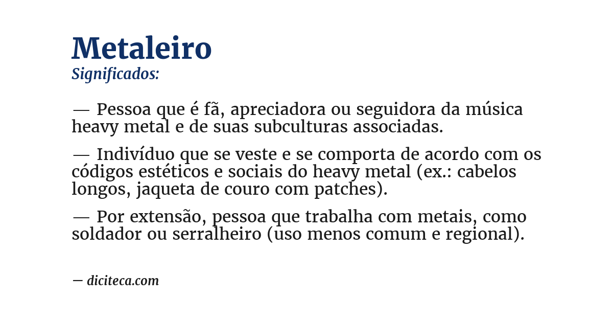 Significado de metaleiro