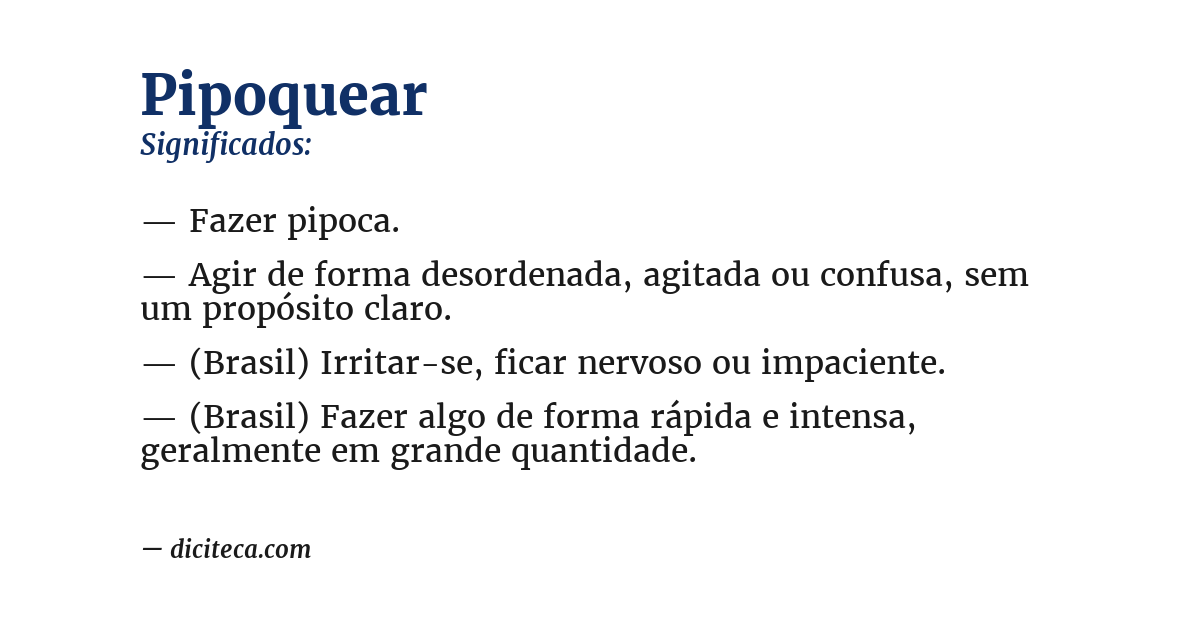 Significado de pipoquear