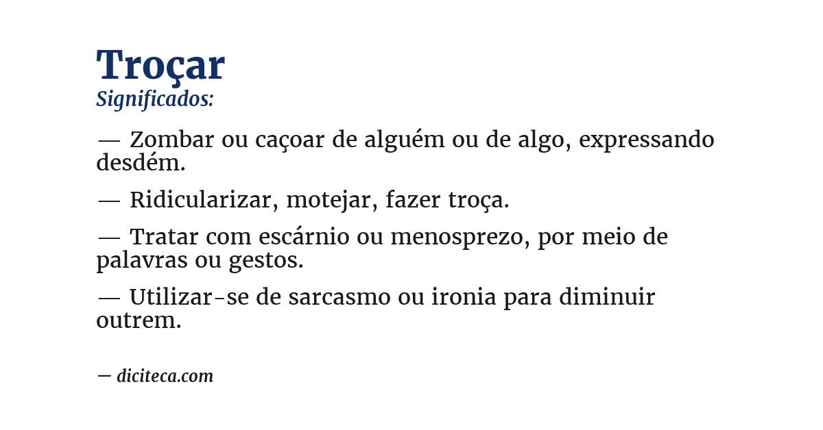 Significado de troçar