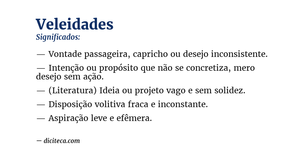 Significado de veleidades