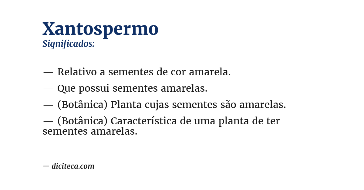 Significado de xantospermo