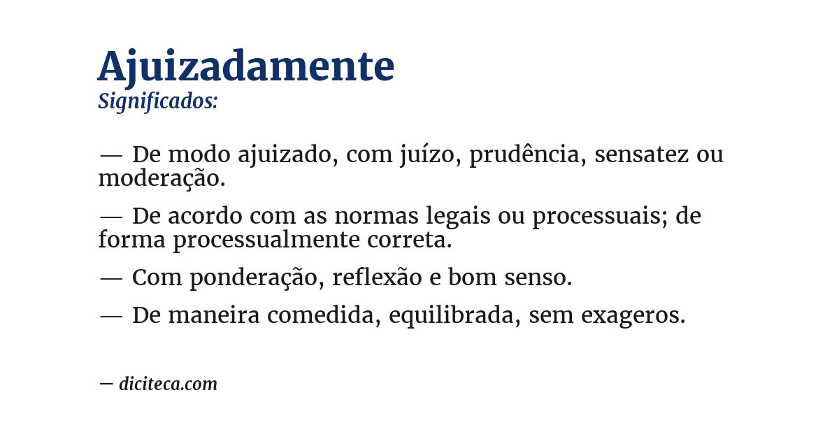 Significado de ajuizadamente