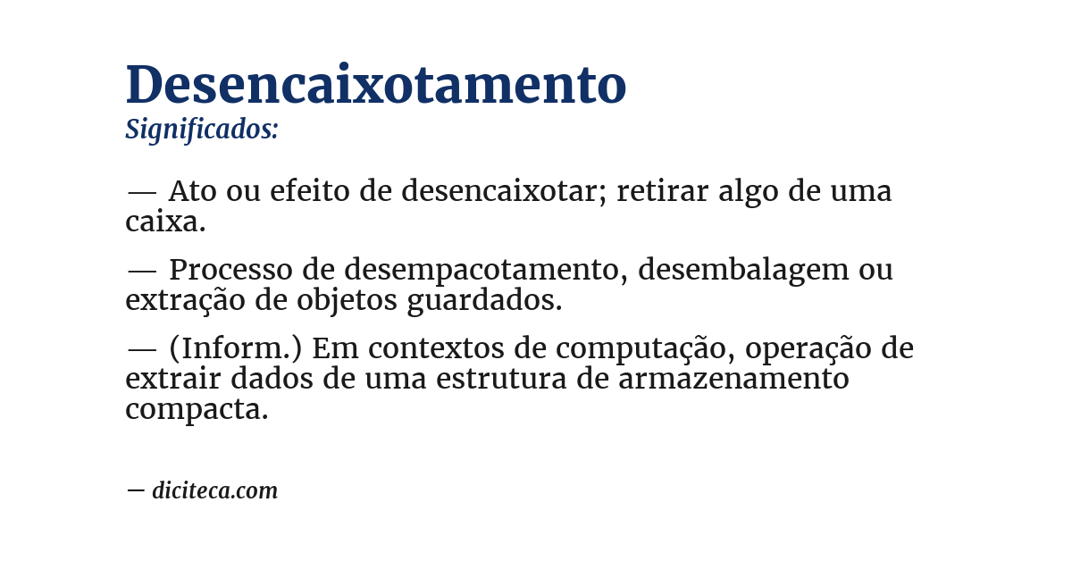 Significado de desencaixotamento