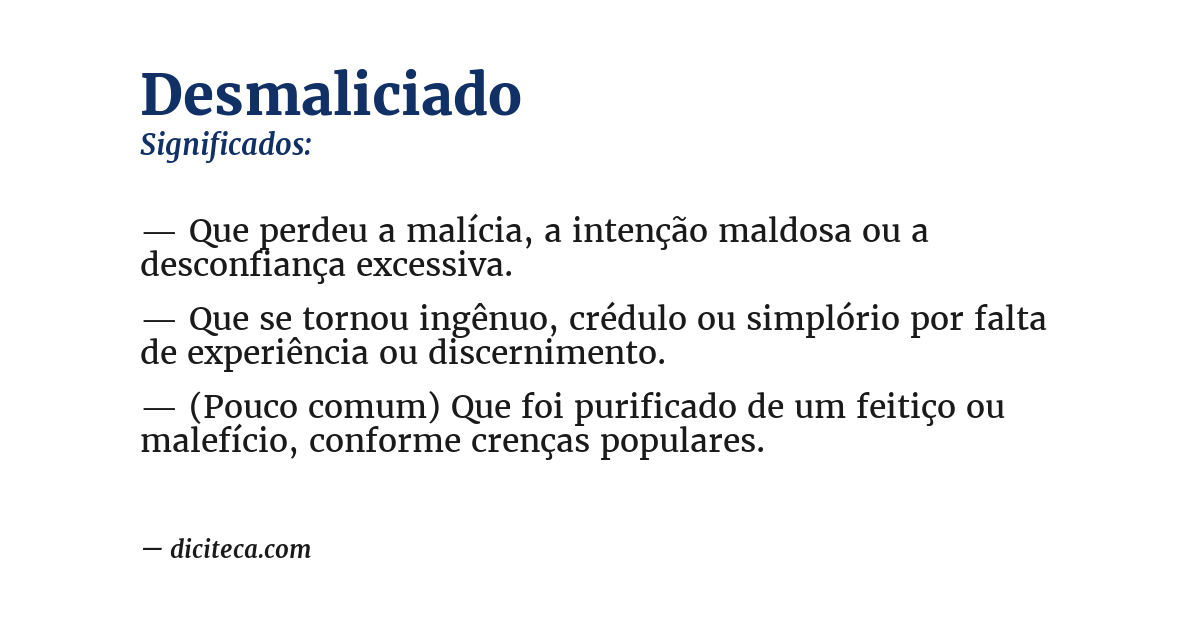Significado de desmaliciado