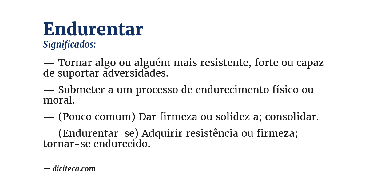 Significado de endurentar