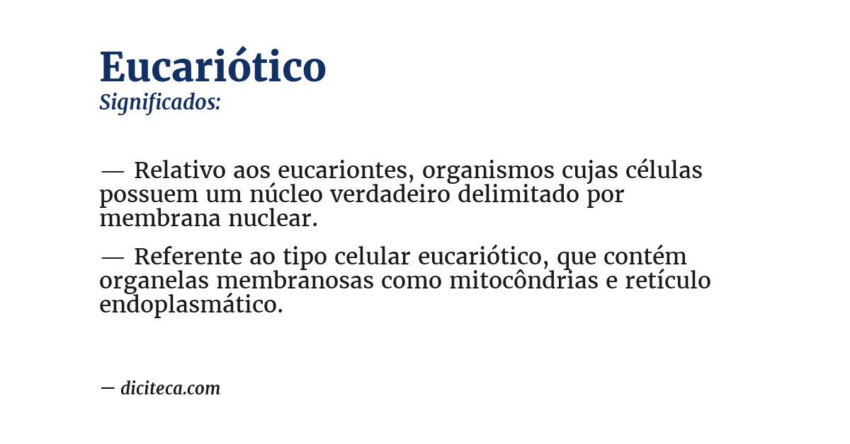 Significado de eucariótico