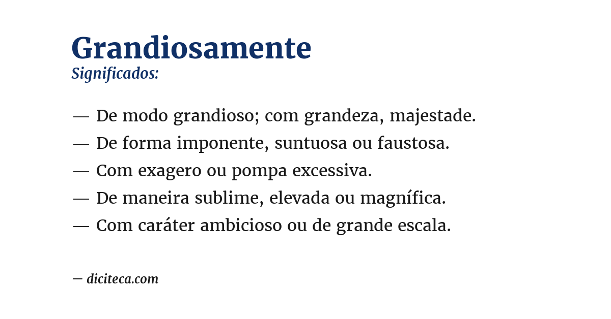 Significado de grandiosamente
