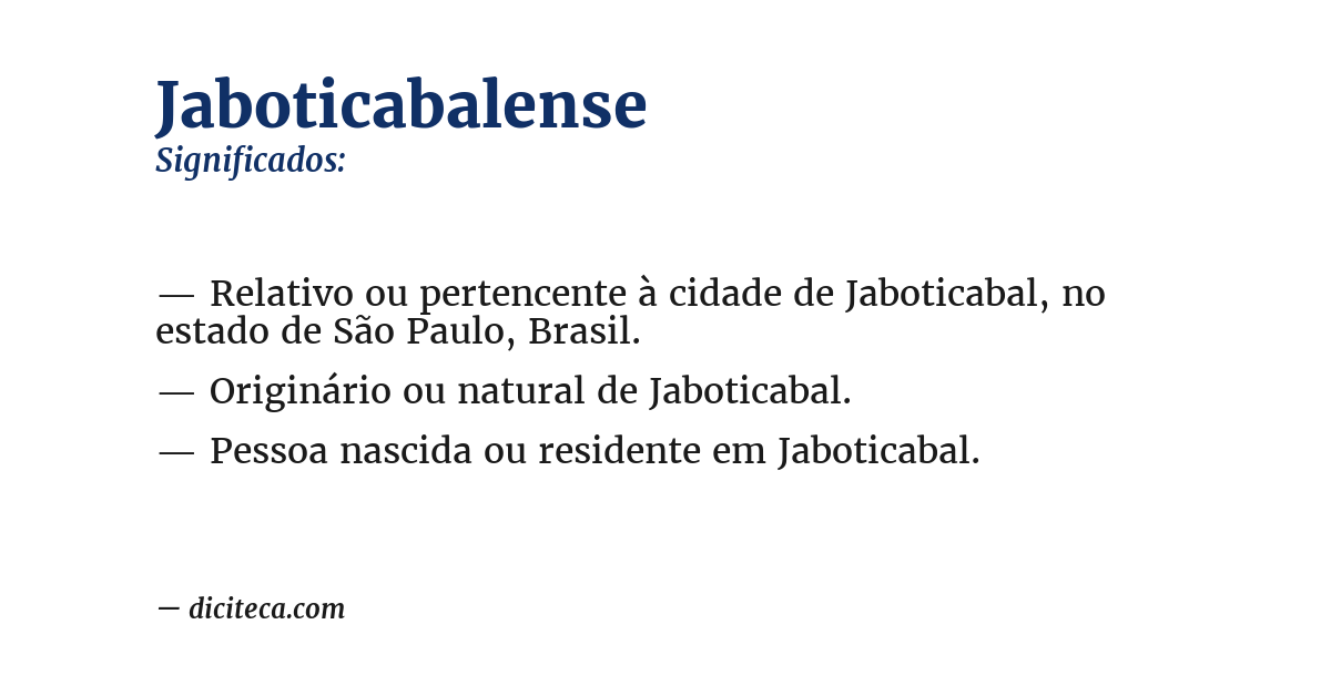 Significado de jaboticabalense