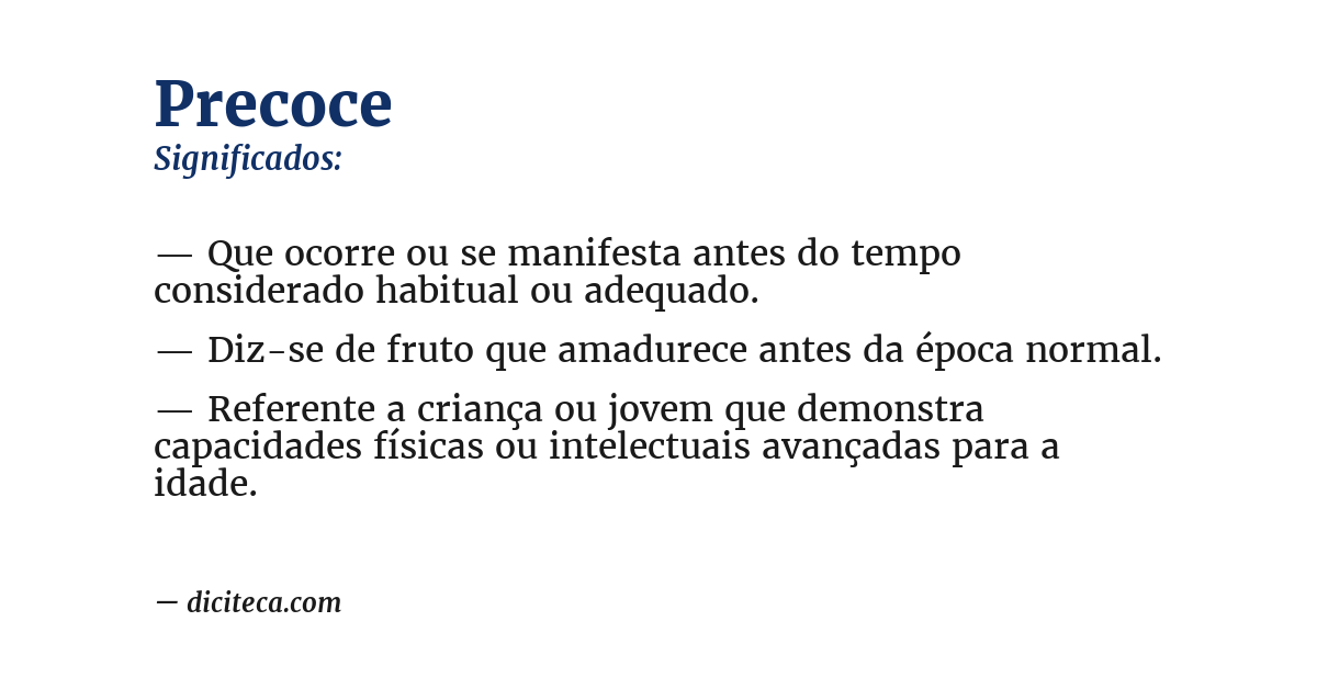 Significado de precoce
