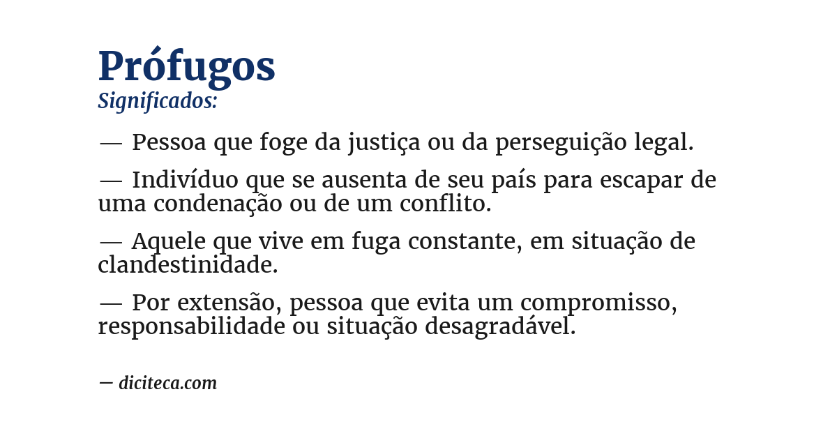 Significado de prófugos