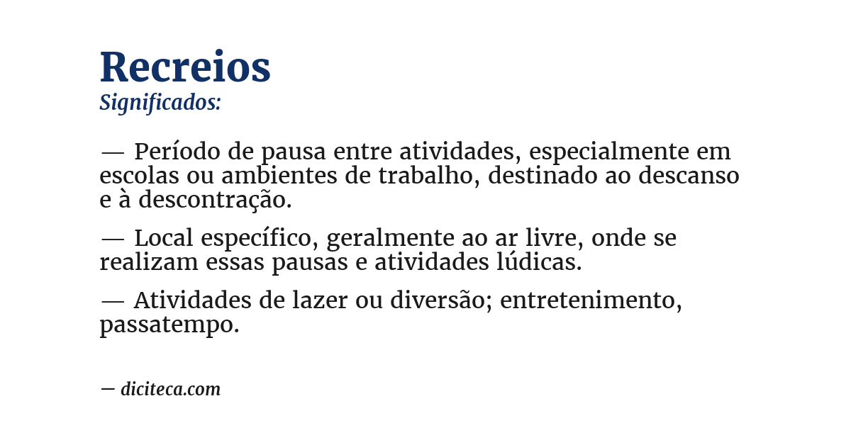 Significado de recreios