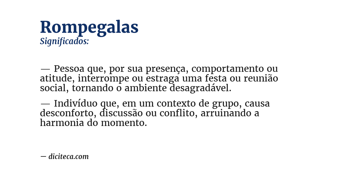 Significado de rompegalas