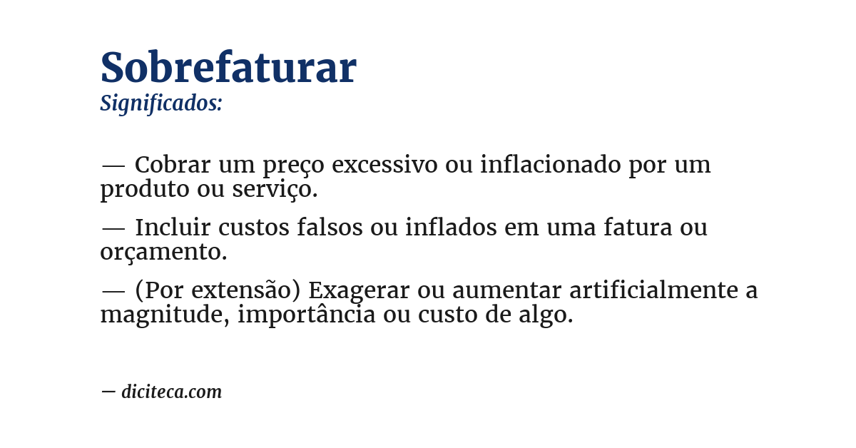 Significado de sobrefaturar