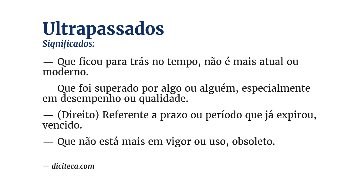 Significado de ultrapassados