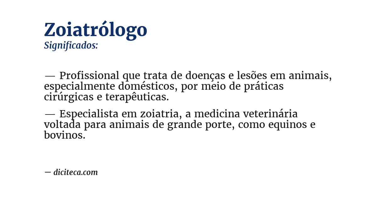 Significado de zoiatrólogo
