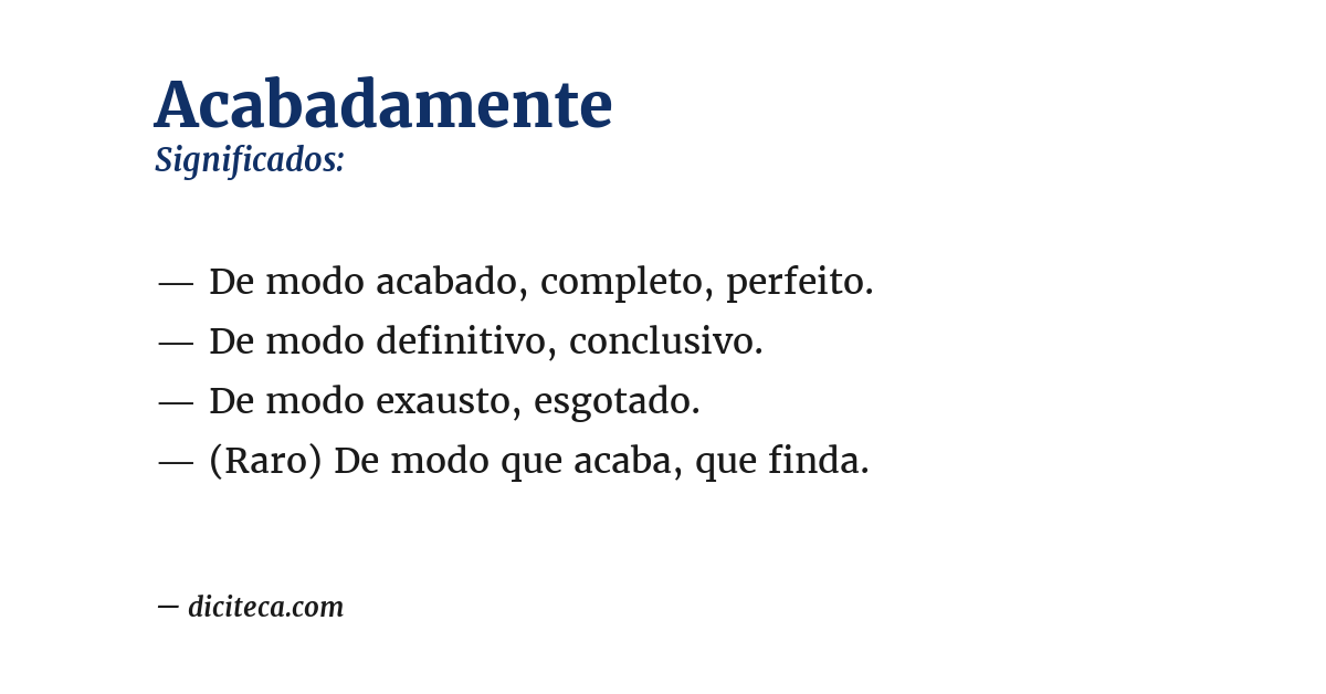 Significado de acabadamente
