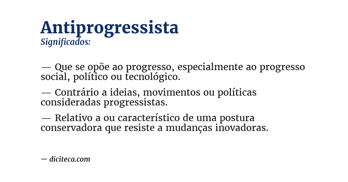 Significado de antiprogressista