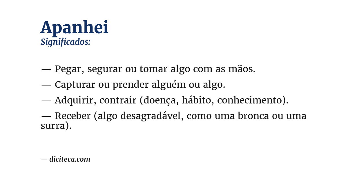 Significado de apanhei