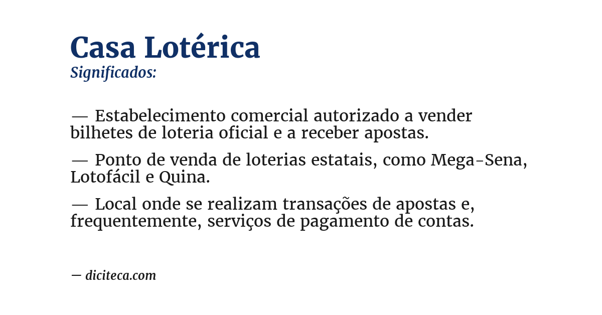 Significado de casa lotérica